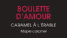Boulette d'amour - Choco-Là